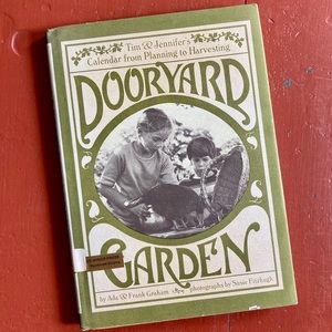 Vintage 1974 Dooryard Garden Harvesting Planting Gardening Guide Growing Seasons